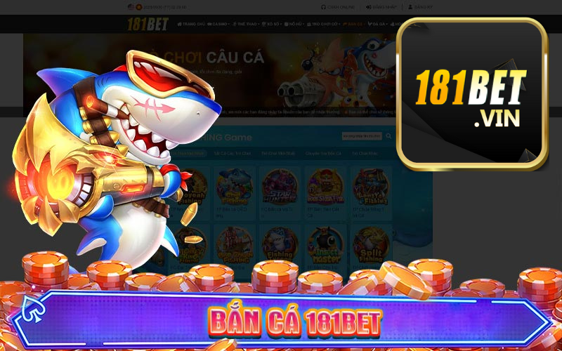 Bắn cá online 181bet